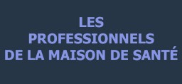 Les professionnels de la maison de sante de Decazeville